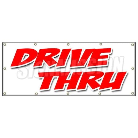 Signmission DRIVE-THRU BANNER SIGN restaurant bank beer food ice cream burgers B-120 Drive-Thru